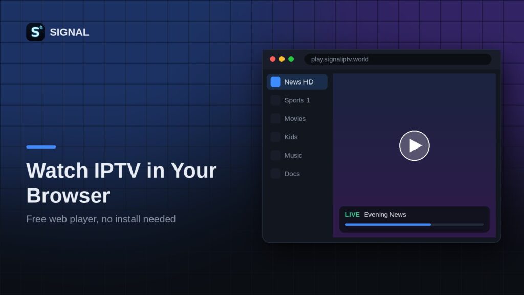 How to Watch IPTV in Your Browser (Free Web Player)